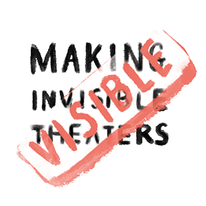 Making the Invisible Theaters Visible LOGO