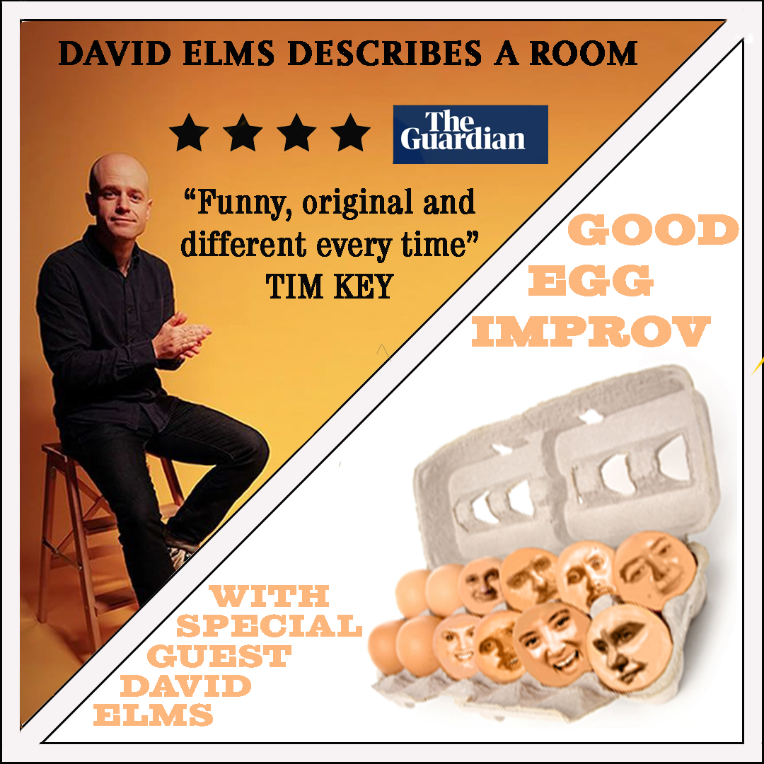 David Elms & Good Egg Improv